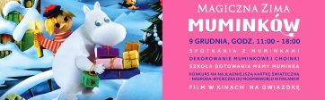 „Magiczna Zima Muminków” już w grudniu w Atrium Kasztanowa