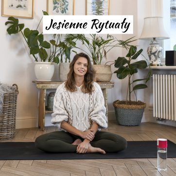 Jesienne rytuały sprawdź nasz poradnik