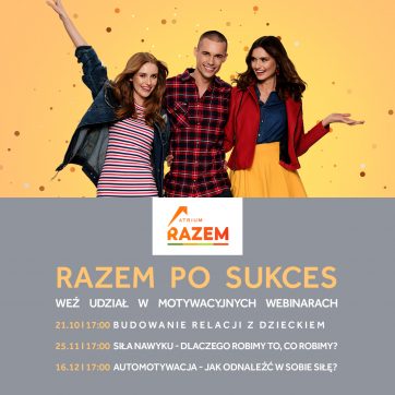 Razem po Sukces z Atrium Kasztanowa