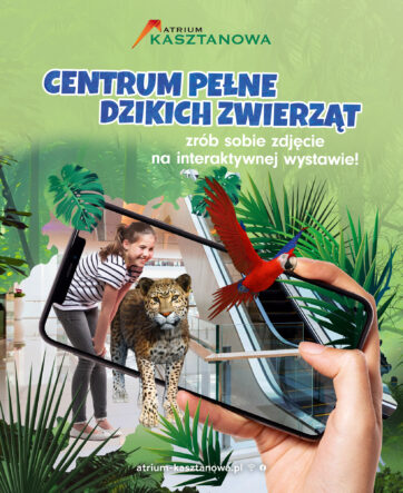 Oko w oko z dzikimi zwierzętami w Atrium Kasztanowa!