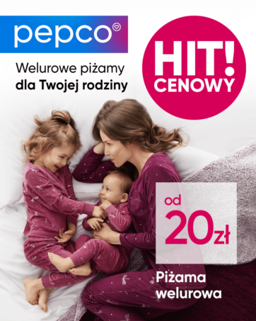 Welurowe piżamy dla całej rodziny!