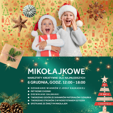 Mikołajkowe Warsztaty Kreatywne dla najmłodszych