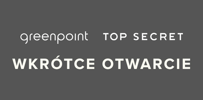 Top Secret & Greenpoint