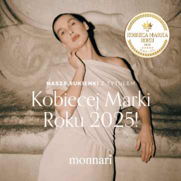 Marka Monnari zdobyła tytuł Kobiecej Marki Roku 2025 w kategorii Klasa i Styl!ð