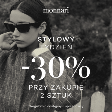 STYLOWY TYDZIEŃ w Monnari!ð¤