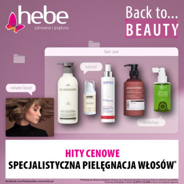 SPECJALISTYCZNA PIELĘGNACJA WŁOSÓW- HITY CENOWE