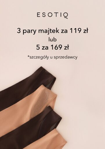 Majtki 3 pary 119 zł, 5 par 169 zł.