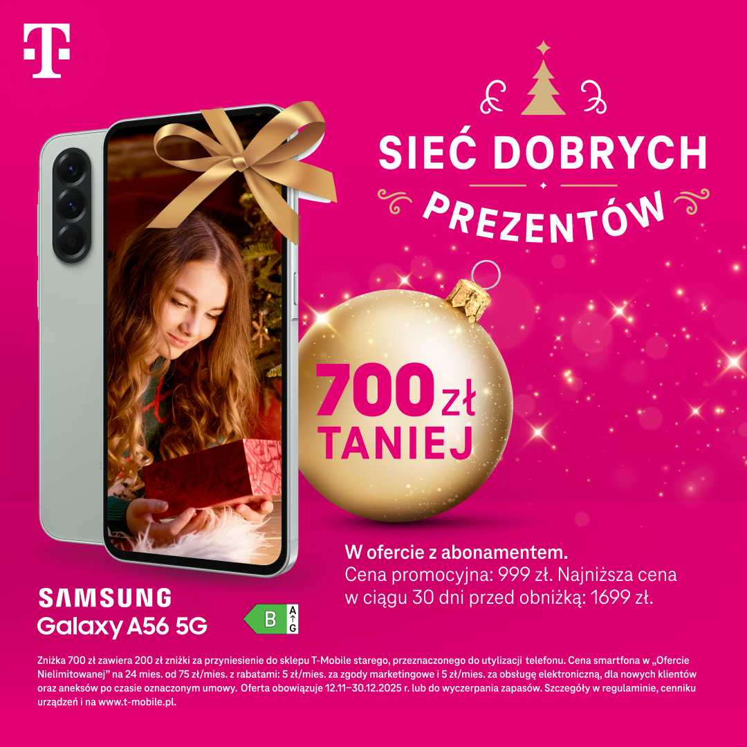 Sieć dobrych prezentów. Teraz Samsung Galaxy A56 5G 700 zł taniej w ofercie z abonamentem.