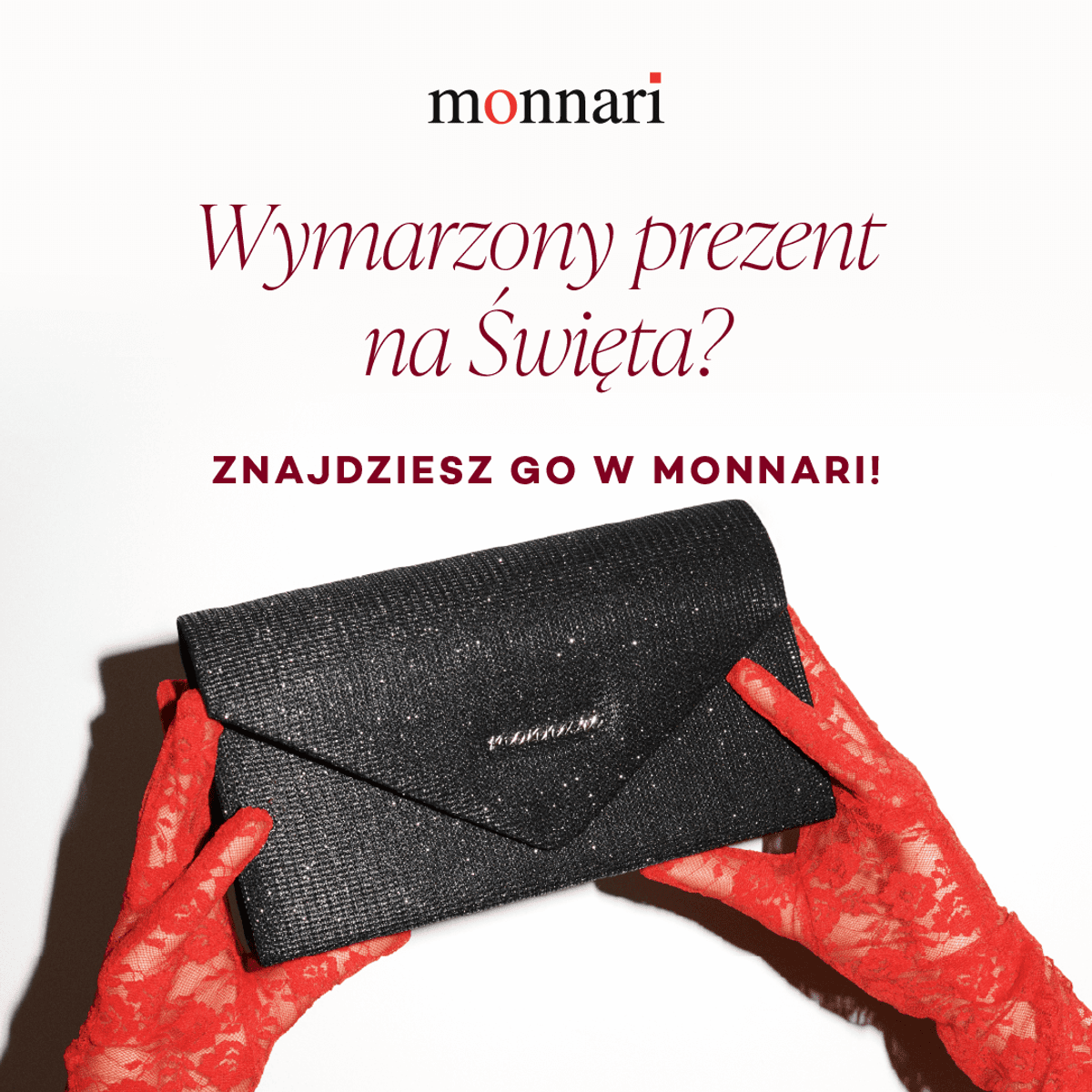 Wymarzony prezent na święta - Monnari