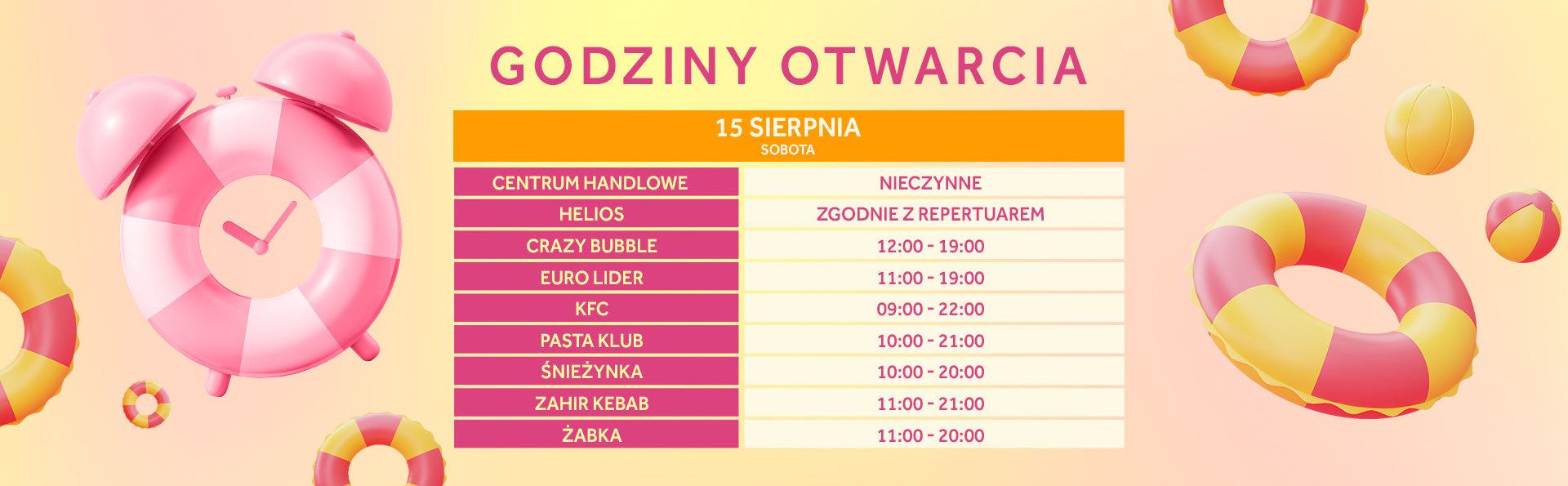Godziny otwarcia 15 sierpnia