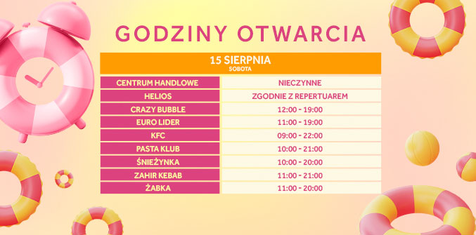 Godziny otwarcia 15 sierpnia