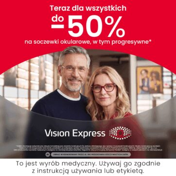 Do 50% na soczewki okularowe w Vision Express*!